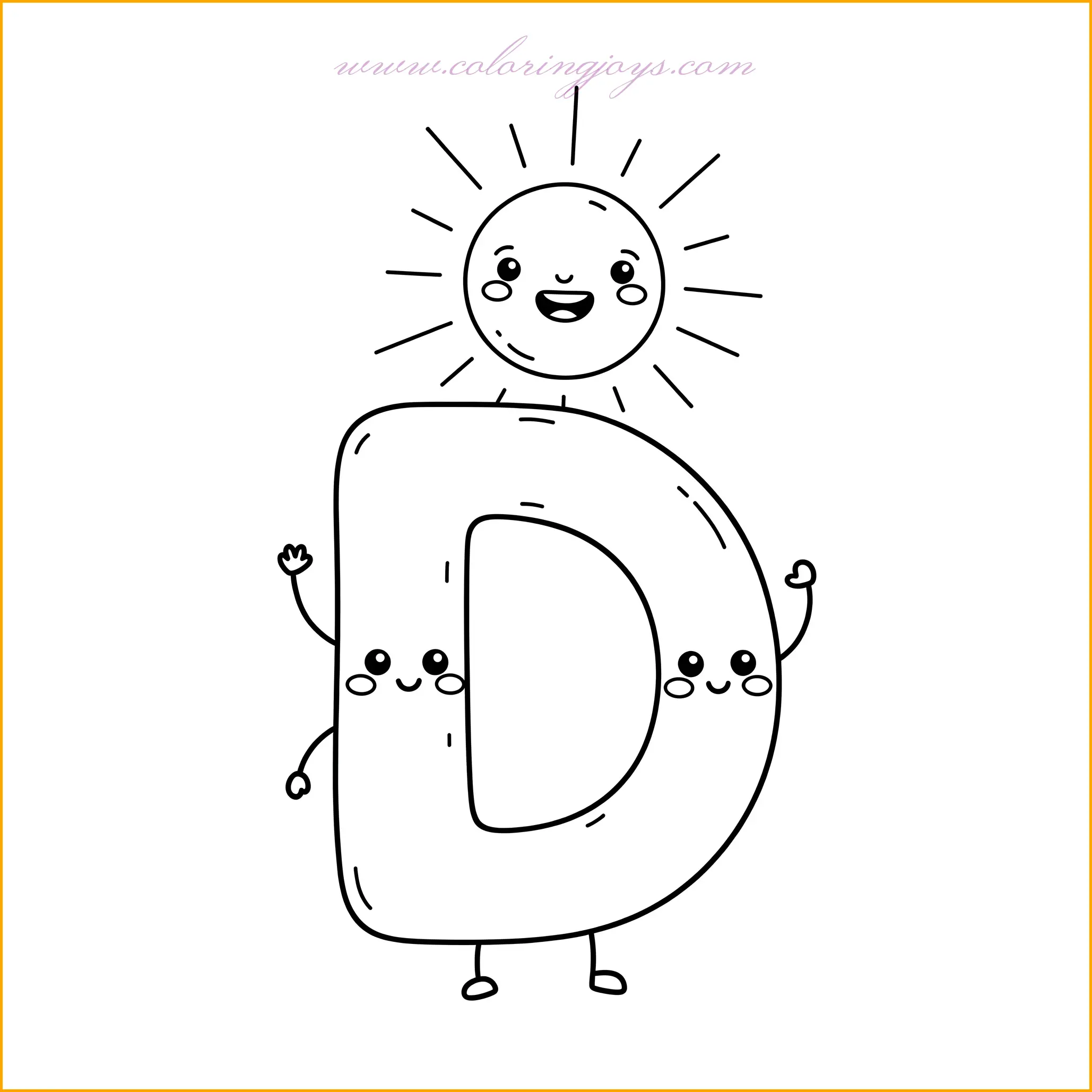 A bright and cheerful sun beams down from above the letter D, its rays extending outward in a warm and welcoming glow. The sun has a cute face with big, happy eyes and a wide smile, spreading warmth and happiness throughout the scene. To bring this cheerful coloring page to life, use warm yellow and orange tones for the sun, with soft blending to create a glowing effect. The letter D can be a bold color like sky blue or grassy green to contrast with the bright sunlight. A background with fluffy white clouds or a simple blue sky will add to the happy, sunny atmosphere.